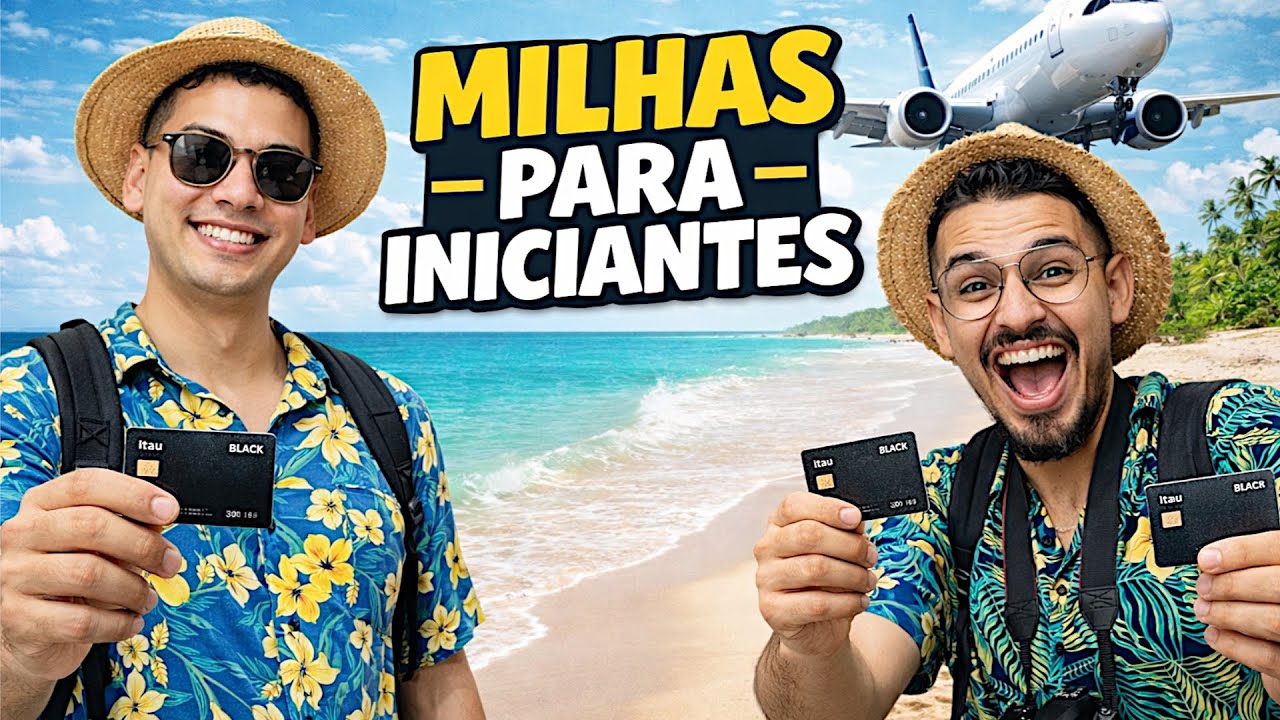 Milhas Aéreas para Iniciantes em 2026: Do Zero às Passagens Grátis (Guia Completo)