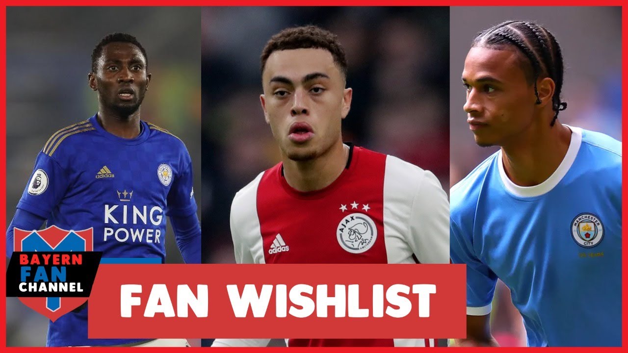 FAN TALK: Bayern Munich Summer Transfer Wishlist (Bayern Munich Transfer News)