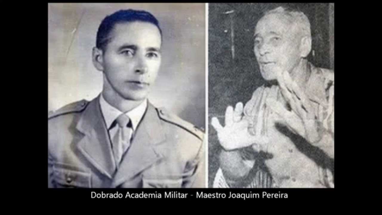 03- Dobrado Academia Militar - Maestro Joaquim Pereira