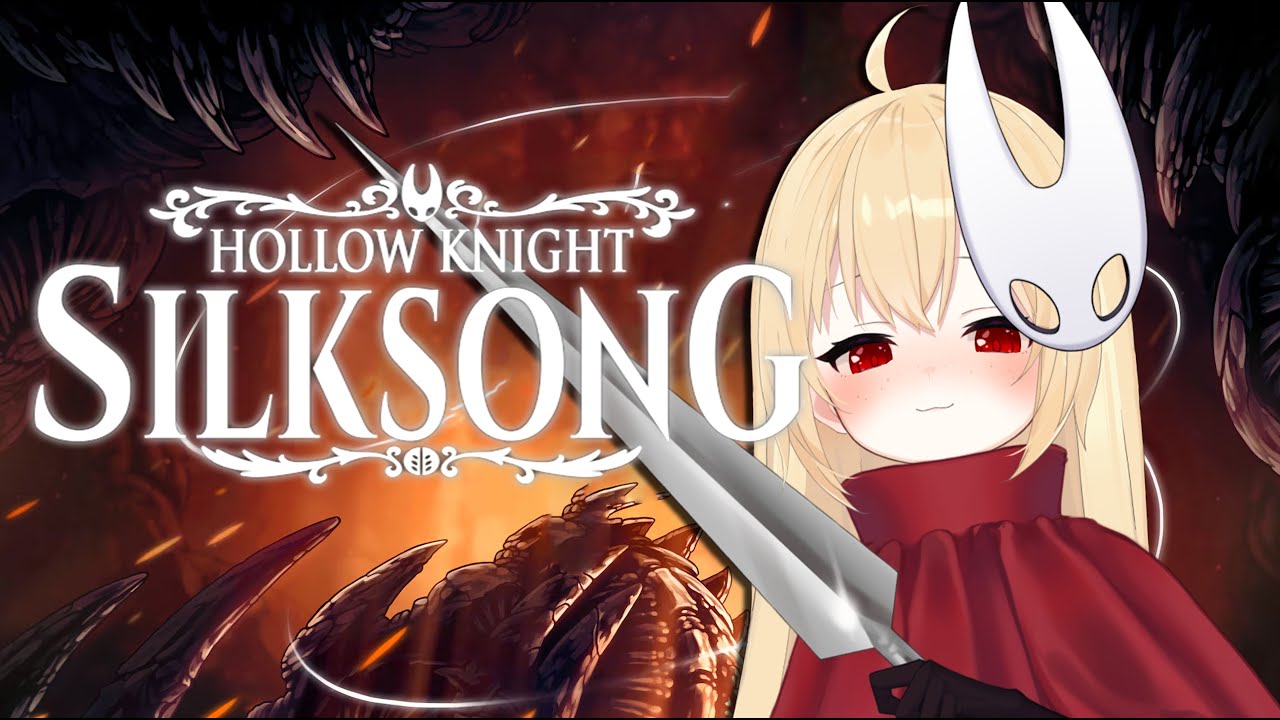 【Hollow Knight: Silksong】NO ME ACOSTUMBRO A LOS BOTONESSS【Sylvie Ruru】