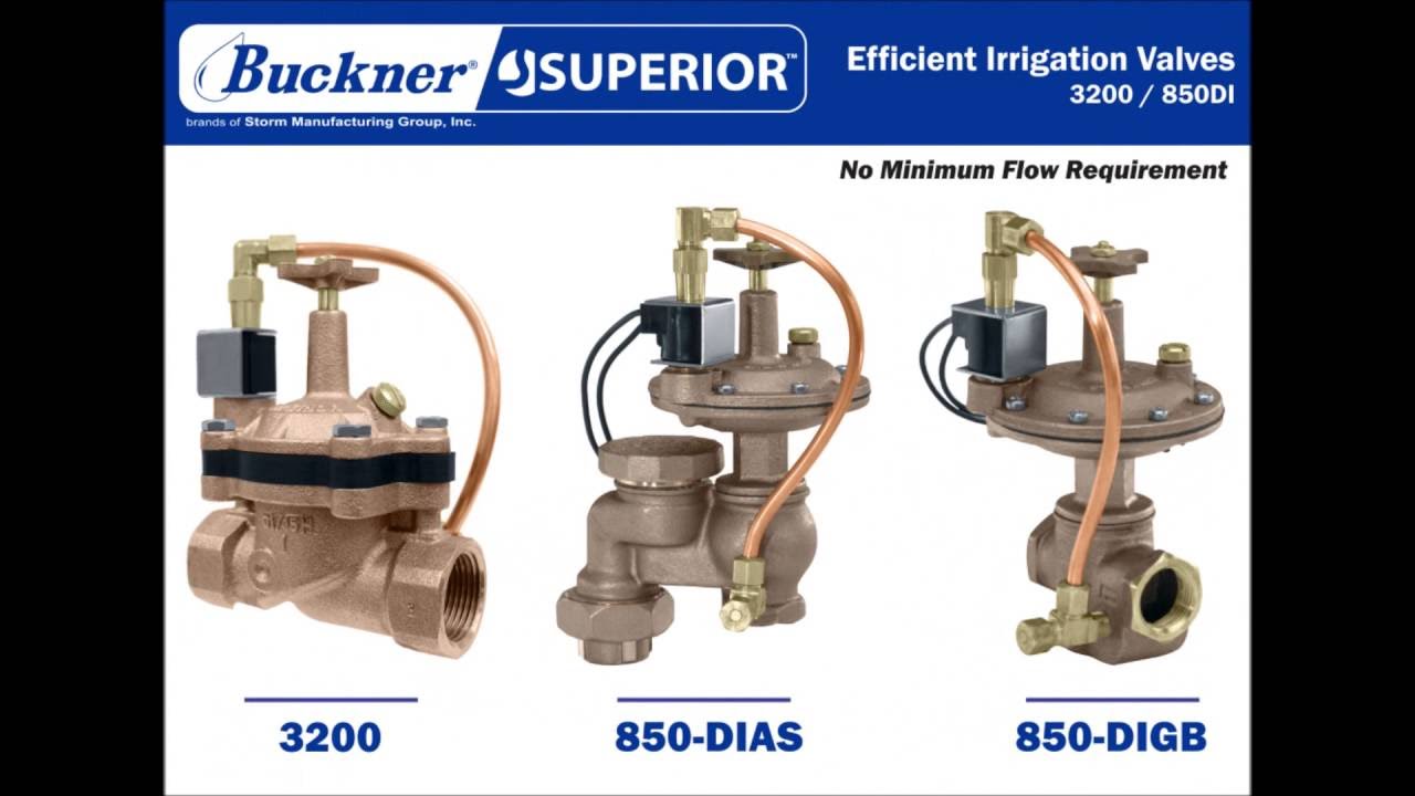 Buckner Superior- Efficient Irrigation Valves