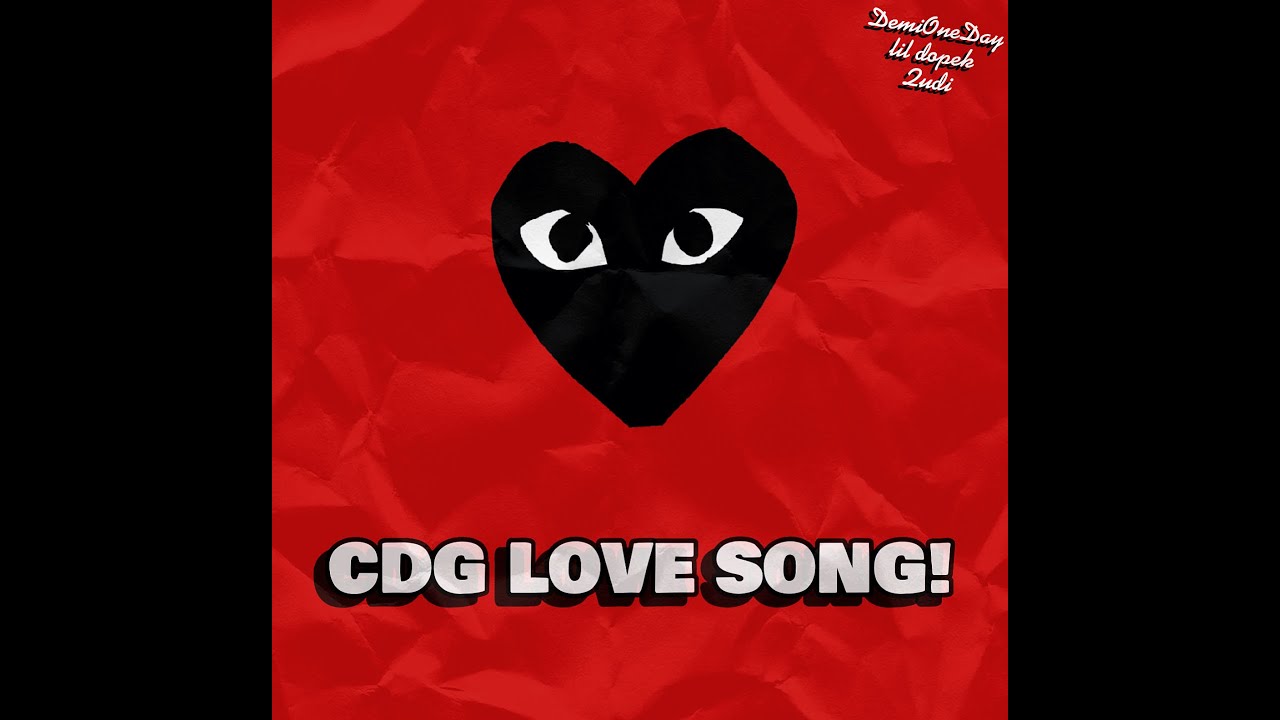 DemiOneDay x Qudi x lil dopek - CDG LOVE SONG! 💖