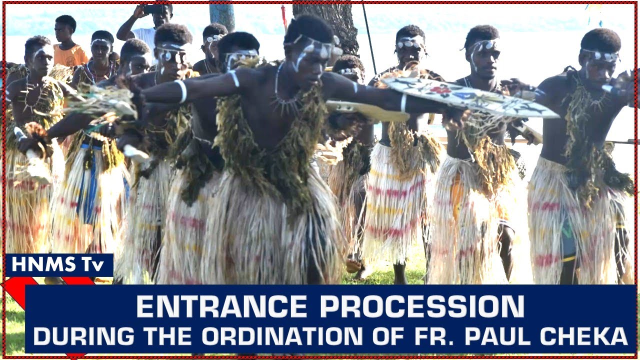 ENTRANCE PROCESSION [ ORDINATION OF FR. PAUL CHEKA ] RUSSELL ISLANDS, SOLOMON ISLANDS, @HNMSTv