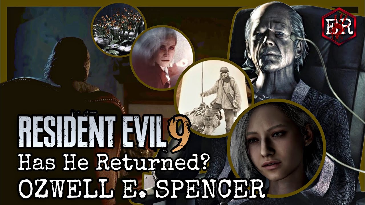 The Mysterious Man, Ozwell E. Spencer | Resident Evil 9 Requiem Villain Theory