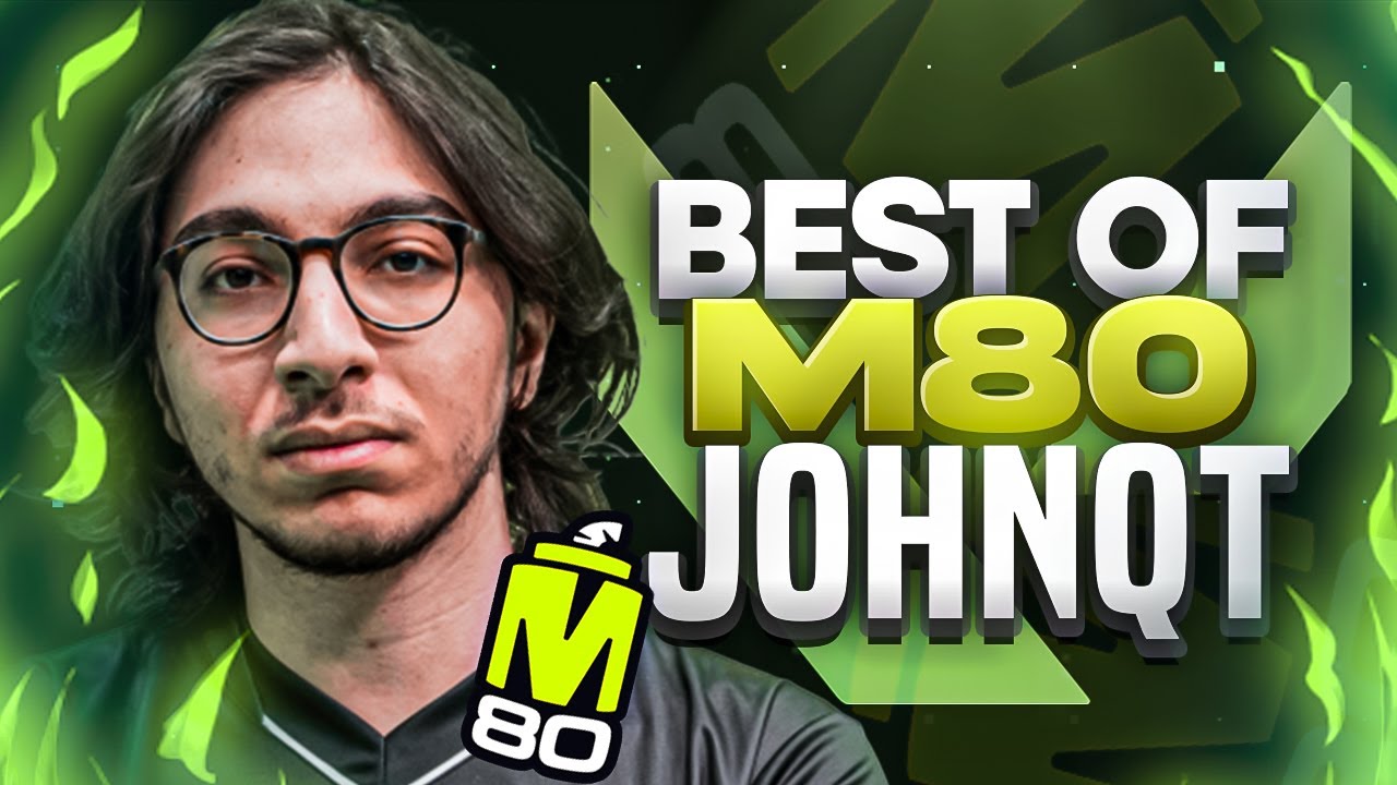 Best Plays of M80 Johnqt Highlights