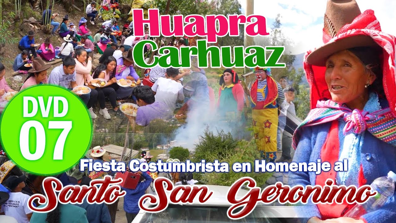 🔴 Huapra Huaraz 2023 // Fiesta en Honor a San Gerónimo  // Vol 7