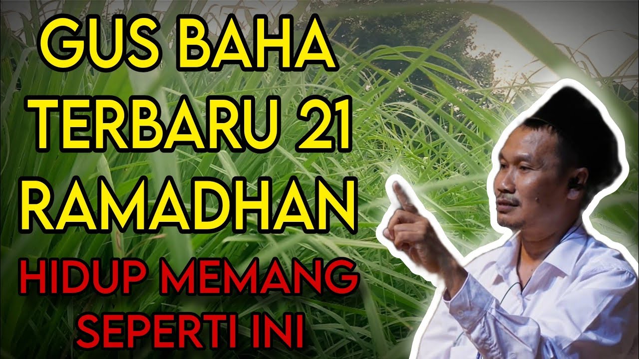 GIS BAHA TERBARU JUM'AT 21 RAMADHAN 2025
