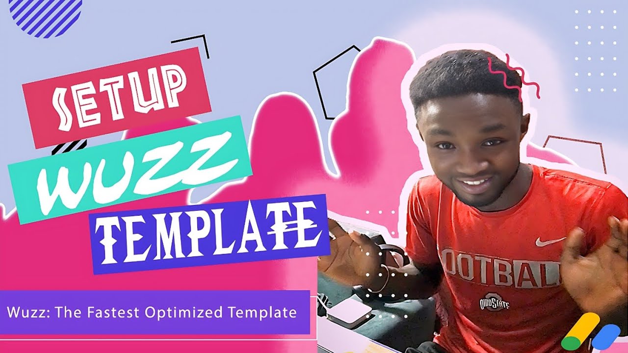 Set Up Wuzz Template |Best Blogger Theme for AdSense Approval 2026