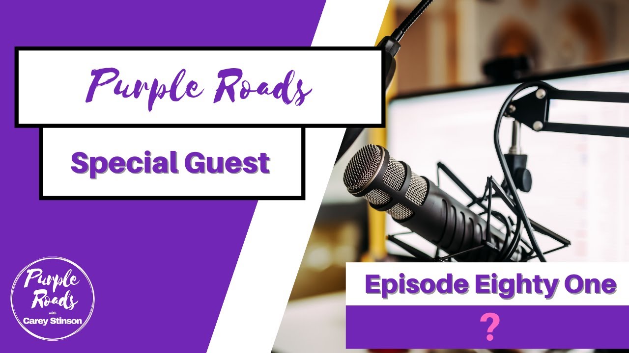 Purple Roads Episode Eighty One?