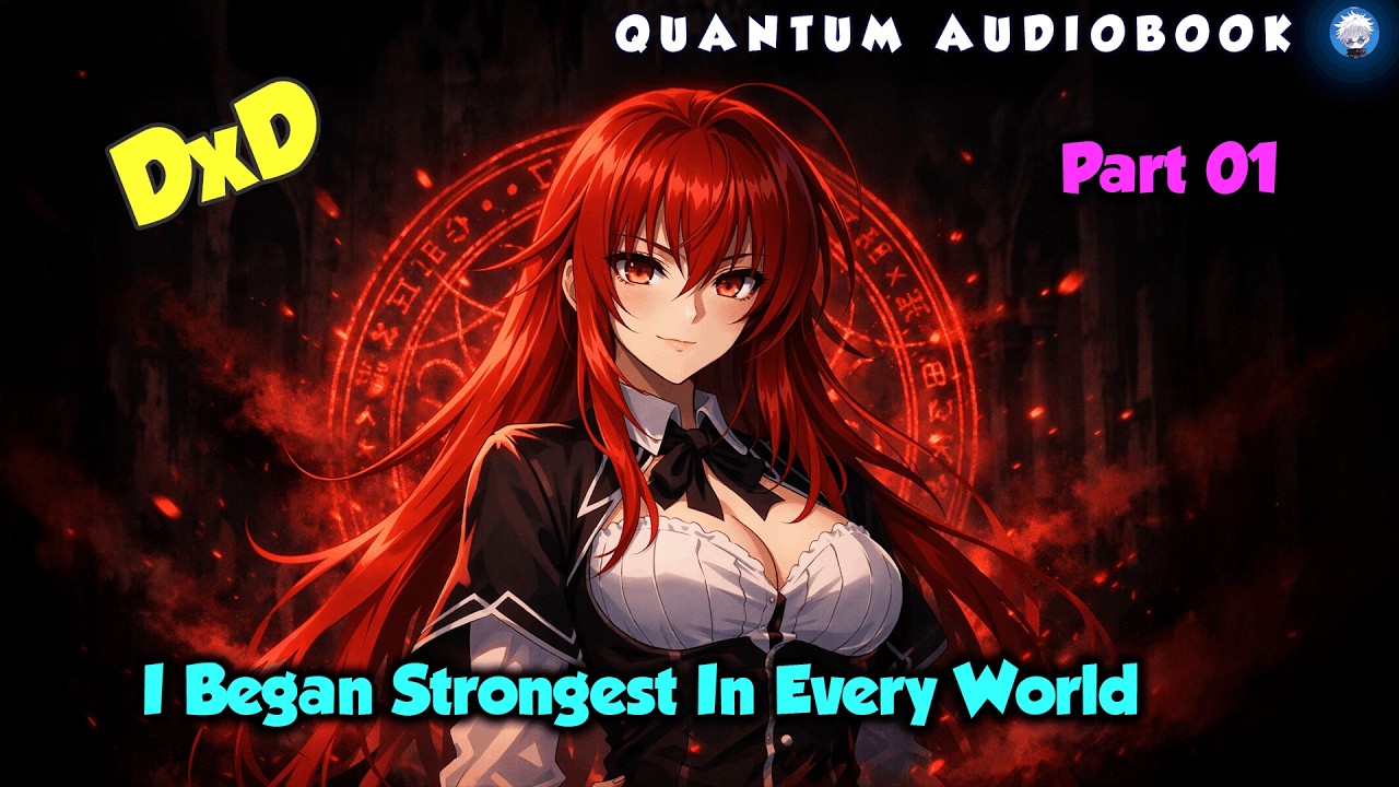 DxD I Began As The Strongest In Every World