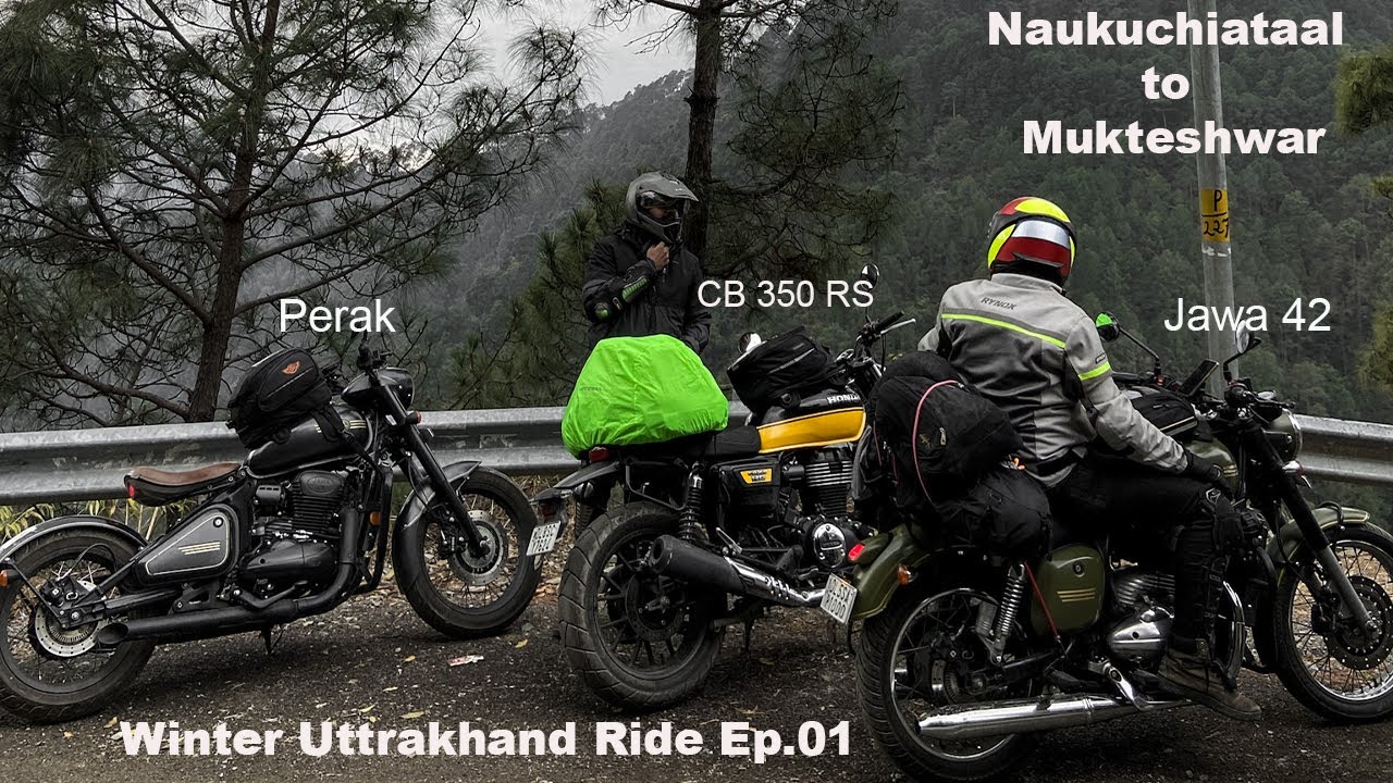 Uttrakhand Winter Ride | Ep.-01| Naukuchiataal to Mukteshwar | on CB350RS & Jawa Motorcycles