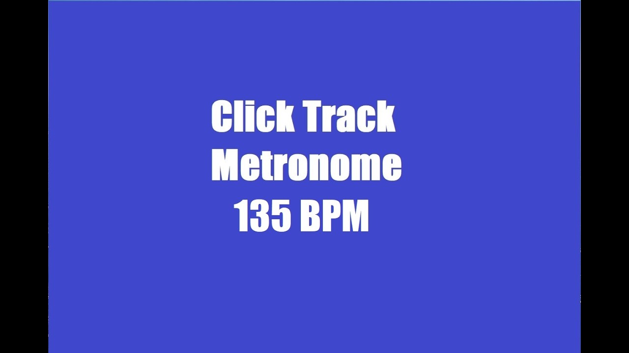 Click Track - Clicktrack - Metronome - 135 BPM
