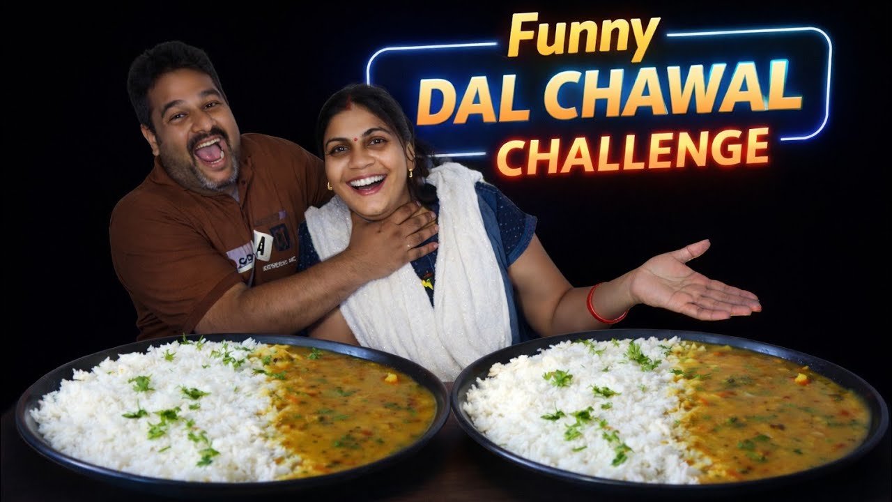 Dal Chawal Eating Challenge with My Wife 😱 | EPIC FAIL!