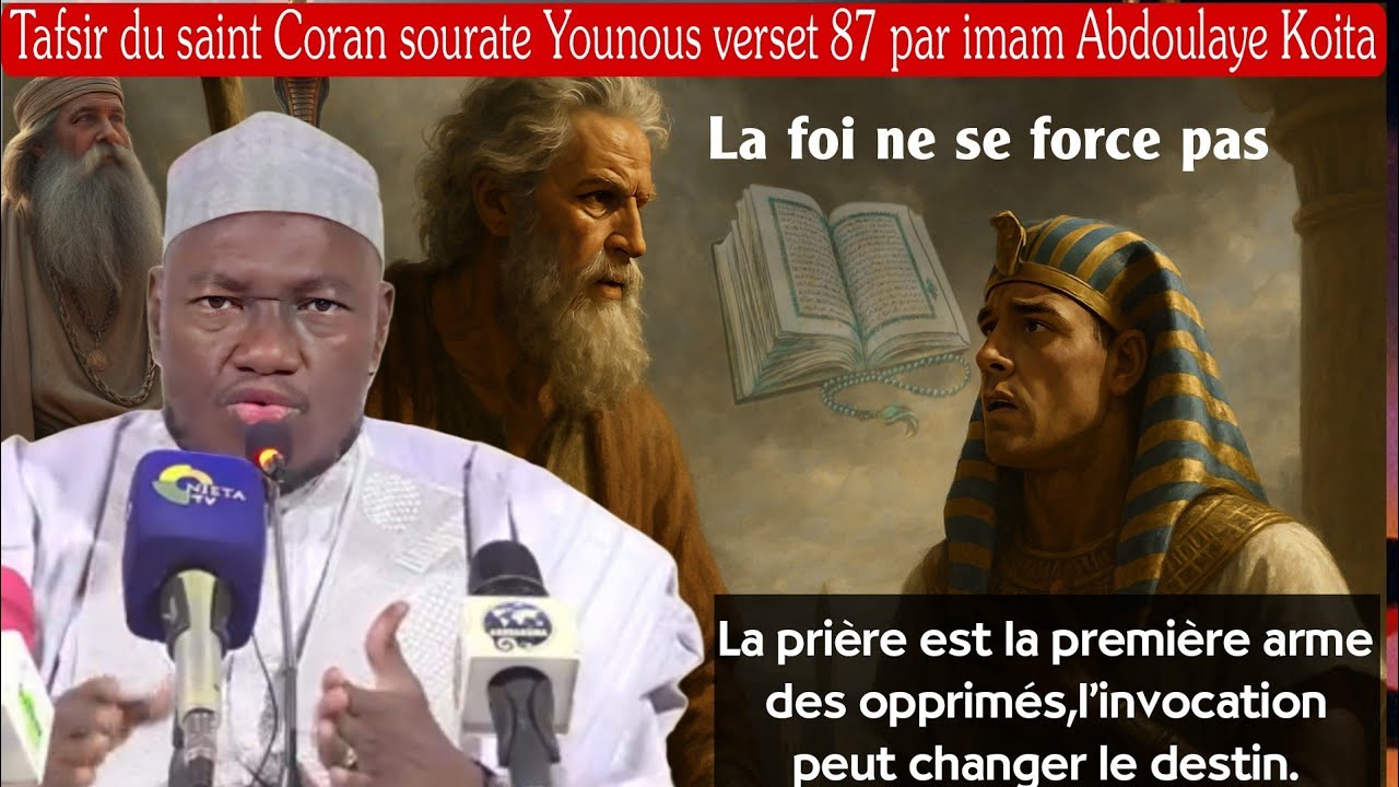 Interprétation de la sourate Younous v87 par imam Abdoulaye Koita, Histoire Moussa et Pharaon 