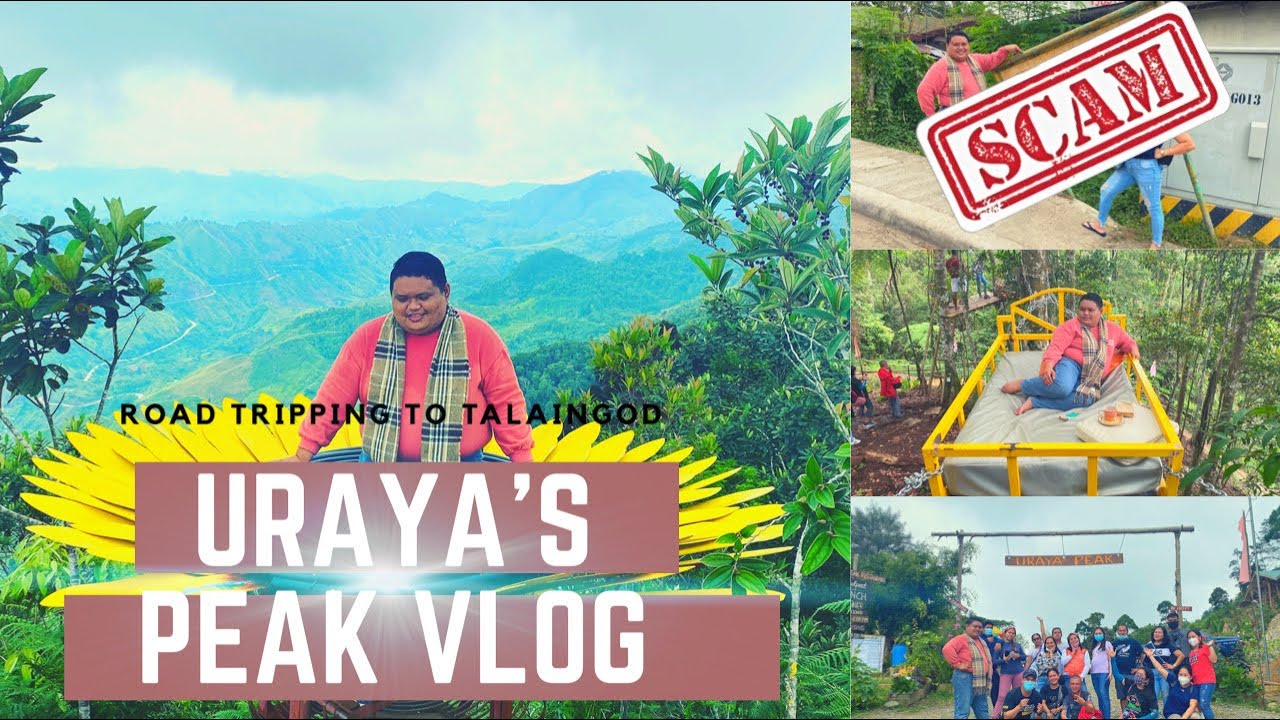 NA SCAM SA URAYA'S PEAK? | ROAD TRIP TO TALAINGOD, DAVAO DEL NORTE