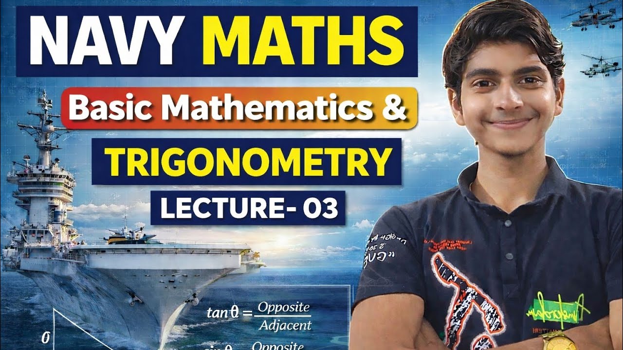 Trigonometry Lecture 3 For navy maths 