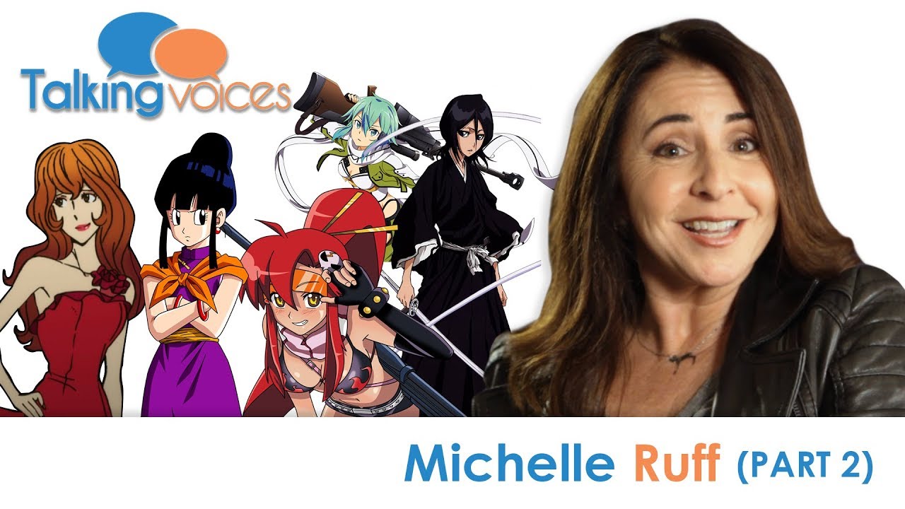 Michelle Ruff | Talking Voices (Part 2)