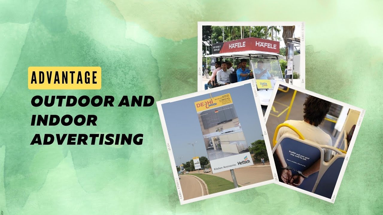 Outdoor and Indoor Advertising