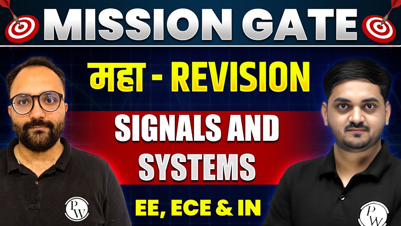 Signals and Systems One Shot | MAHA REVISION | EE, ECE & IN | GATE 2024 Preparation