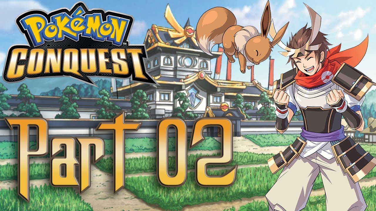 Pokemon Conquest 100% Playthrough with Chaos part 2: Conquering Grass and Water