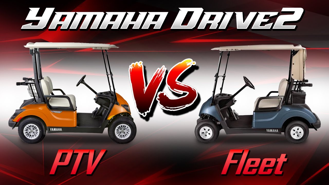 Yamaha Drive 2 PTV vs Fleet