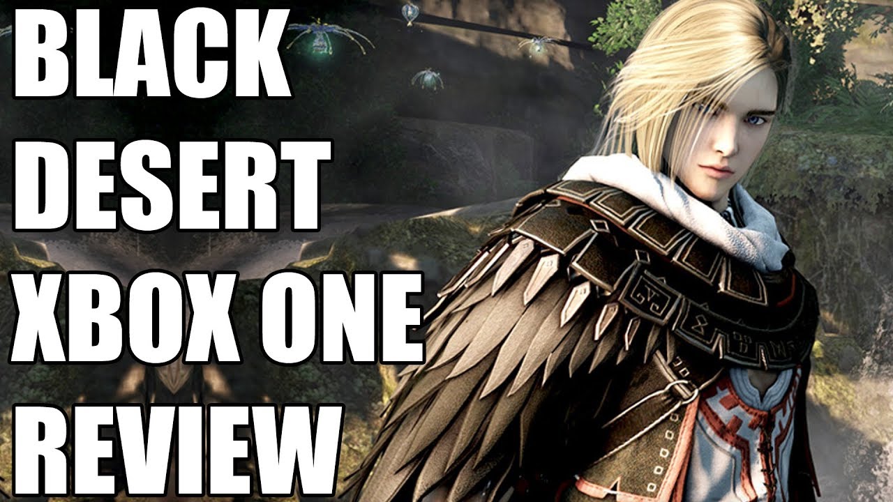Black Desert Xbox One Review - The Final Verdict