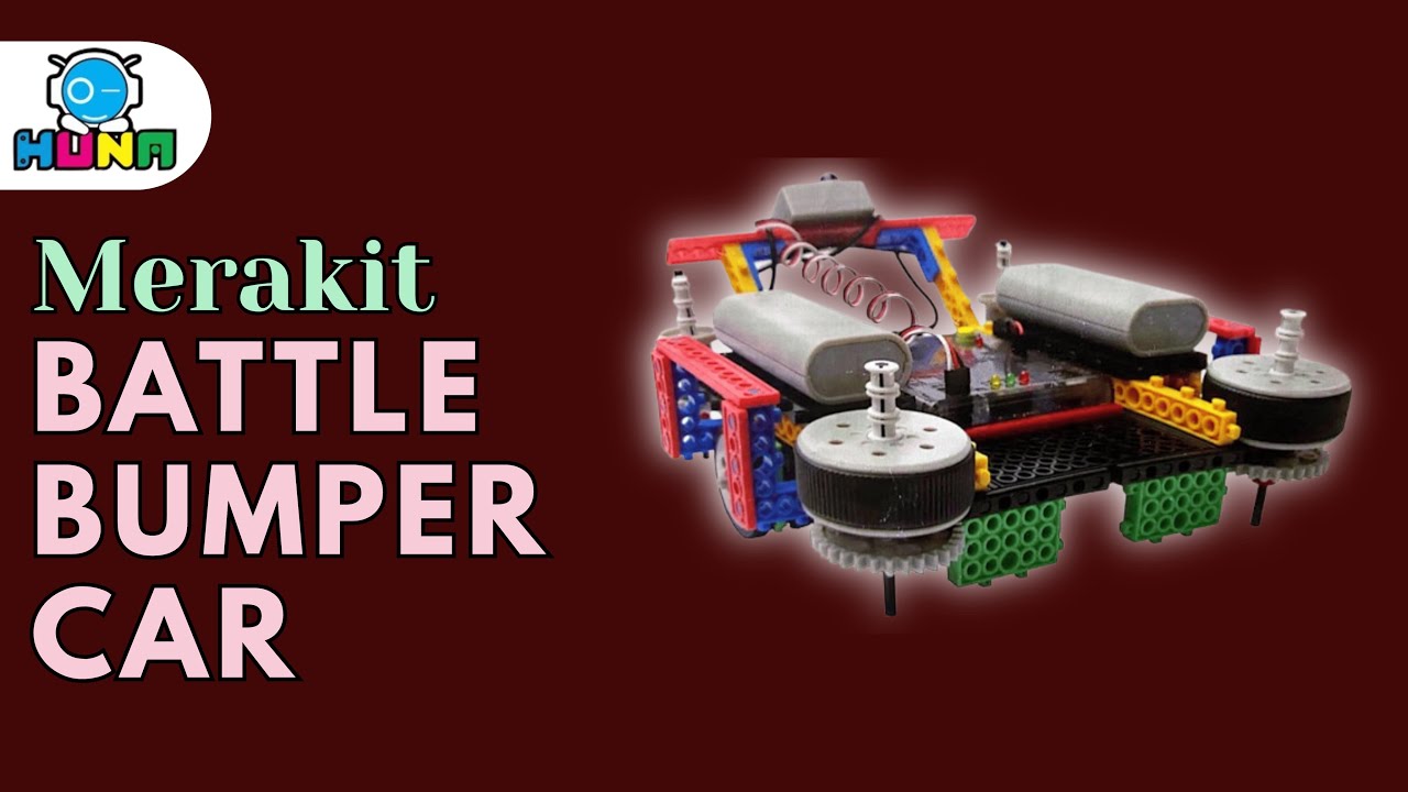 Merakit Battle Bumper Car Seru Menggunakan Kit Huna