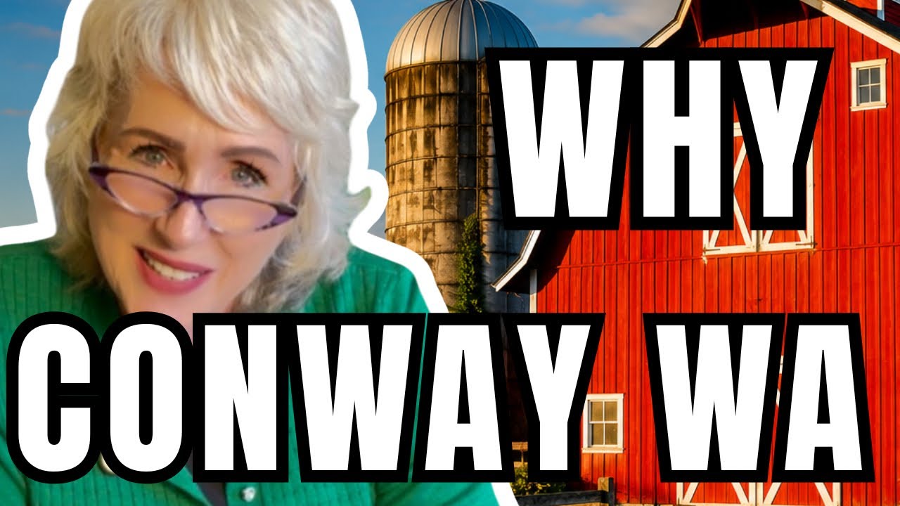 Living in Conway WA: Conway Washington Real Estate | Rural Living or Too Remote?