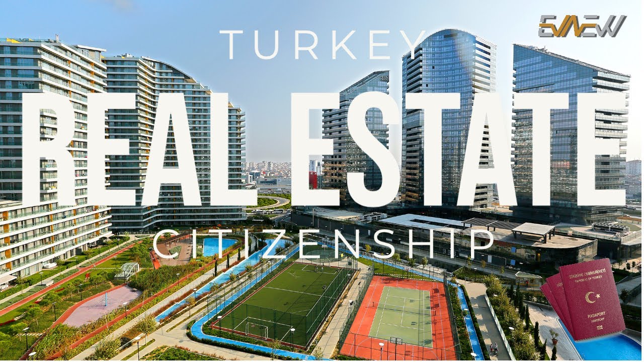 REAL ESTATE TURKEY | TURKISH CITIZENSHIP | PROPERTIES FOR SALE ISTANBUL | AFFORDABLE APARTMENTS