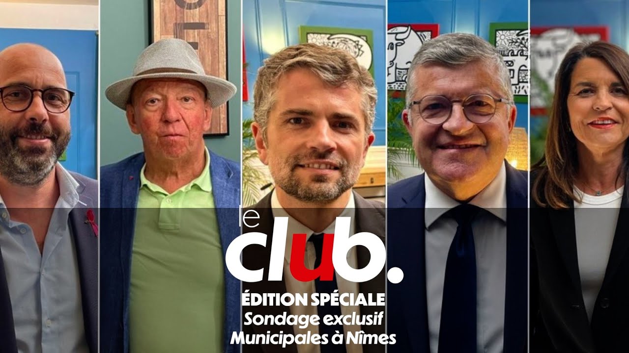 📺 Le Club Soir Édition spéciale sondage exclusif des municipales 2026 à Nîmes en direct.