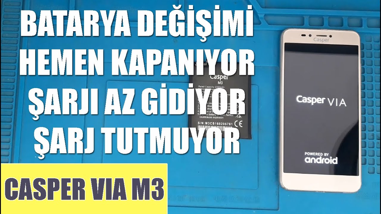 🇹🇷 KENDİN YAP | CASPER VIA M3 BATARYA DEĞİŞİMİ | MİLLİ MARKAMIZ 🇹🇷
