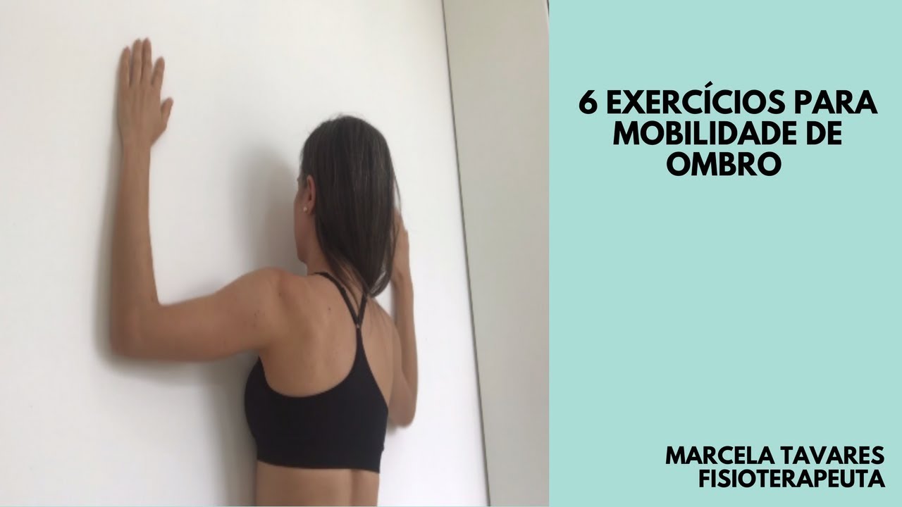 6 EXERCÍCIOS PARA MOBILIDADE DE OMBRO