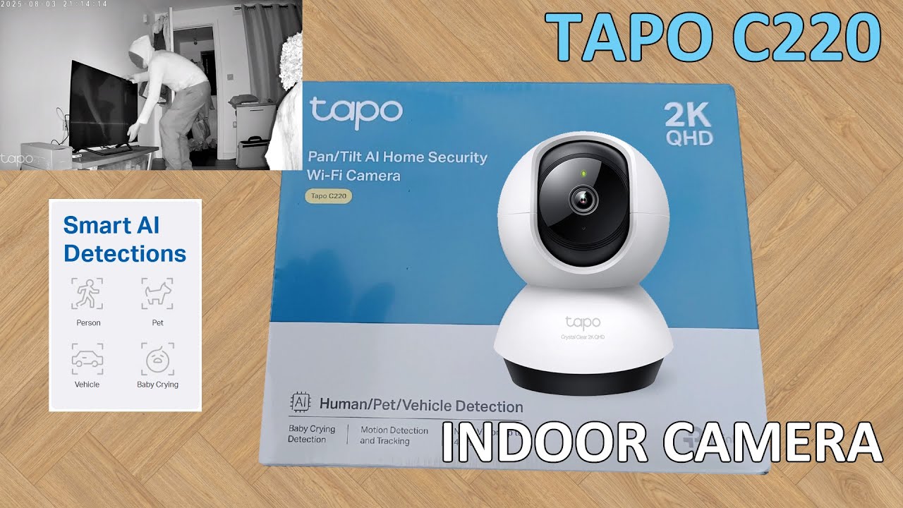 TP Link Tapo C220 2K AI Indoor camera unboxing and setup