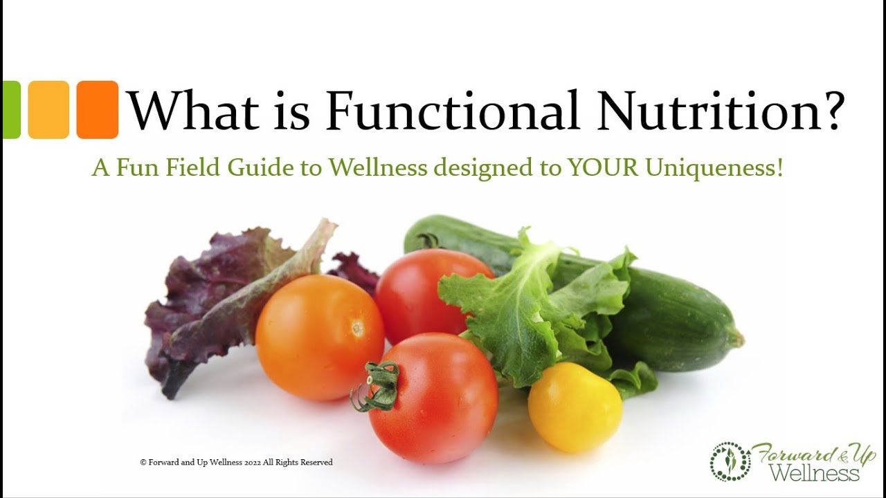 What IS Functional Nutrition?