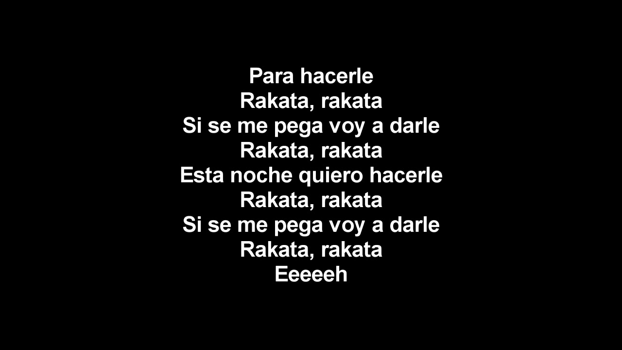 Wisin & Yandel - Rakata (Letra)