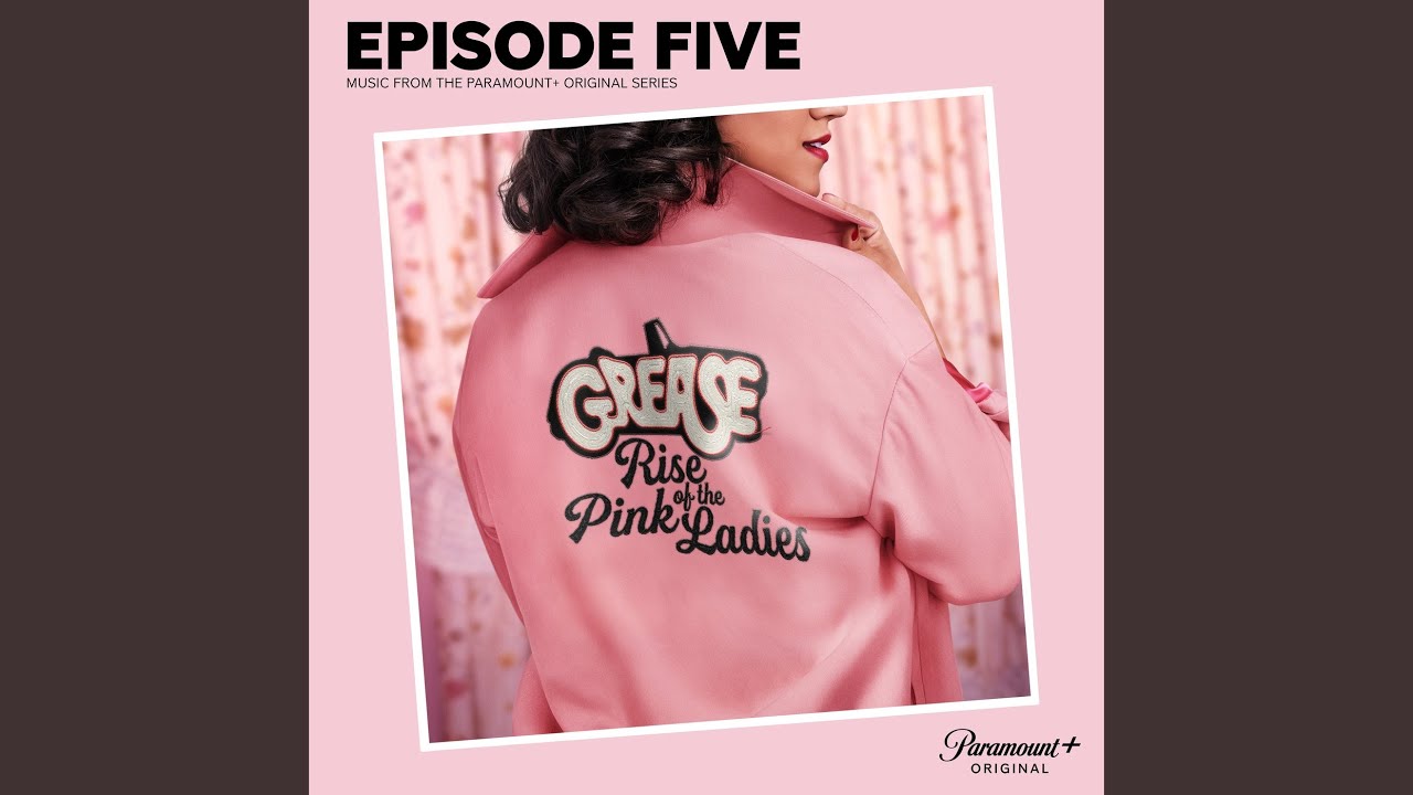 Merely Players (From the Paramount+ Series ‘Grease: Rise of the Pink Ladies')