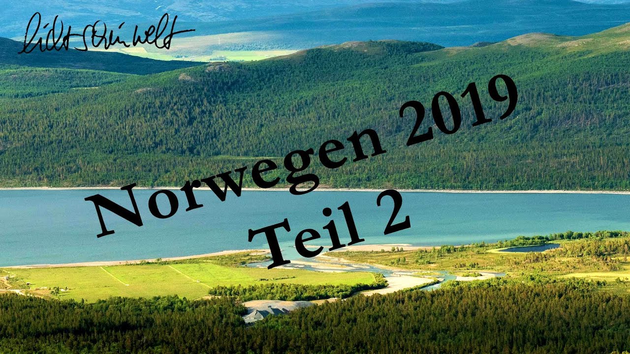 Norwegen 2019 #2 - Sognefjell - Ridderspranget - Hulderstig - Langedrag - Gardnos -  lichtscheinwelt