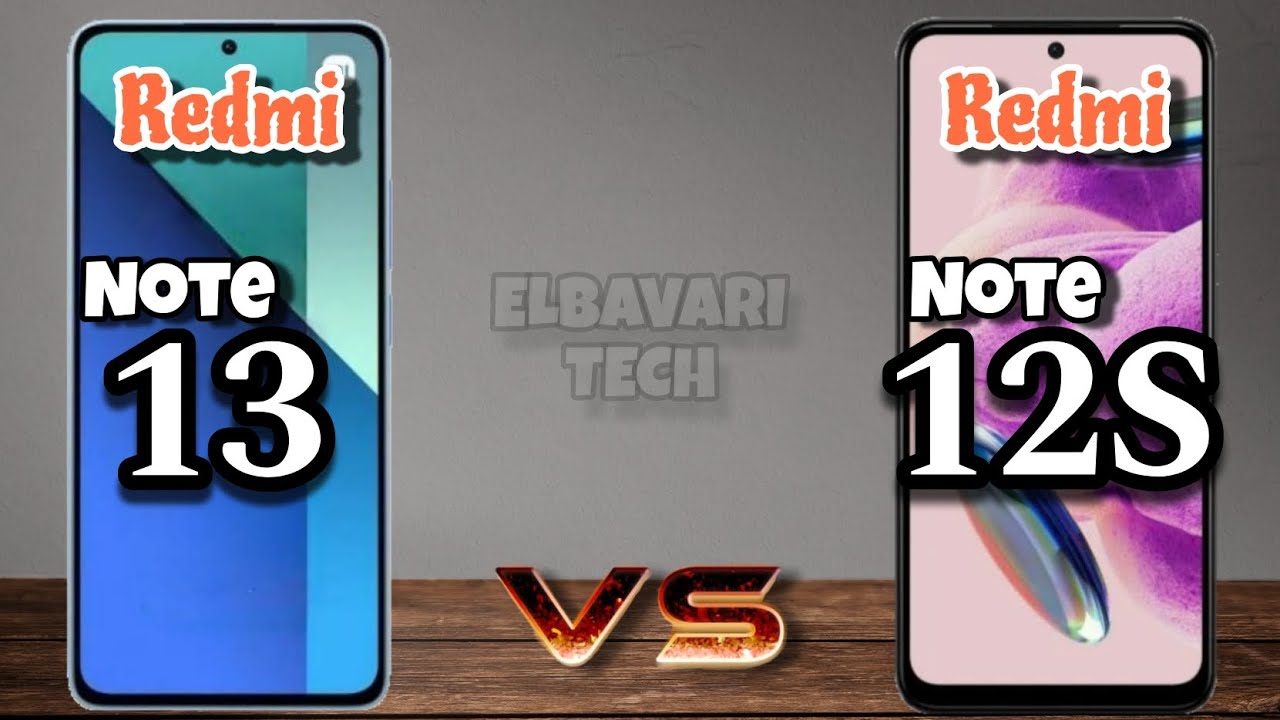 Redmi Note 13 vs Redmi Note 12S