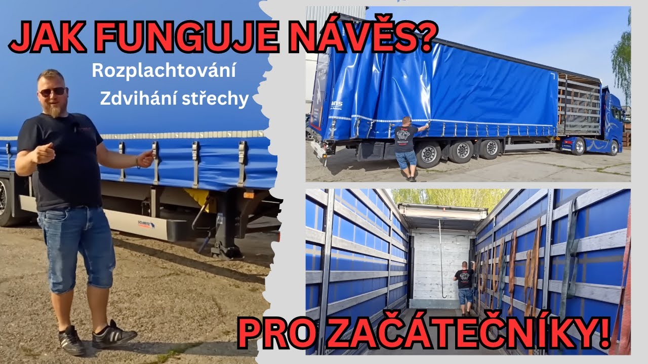 Jak funguje návěs? Ukázka rozplachtování - zdvihání střechy.