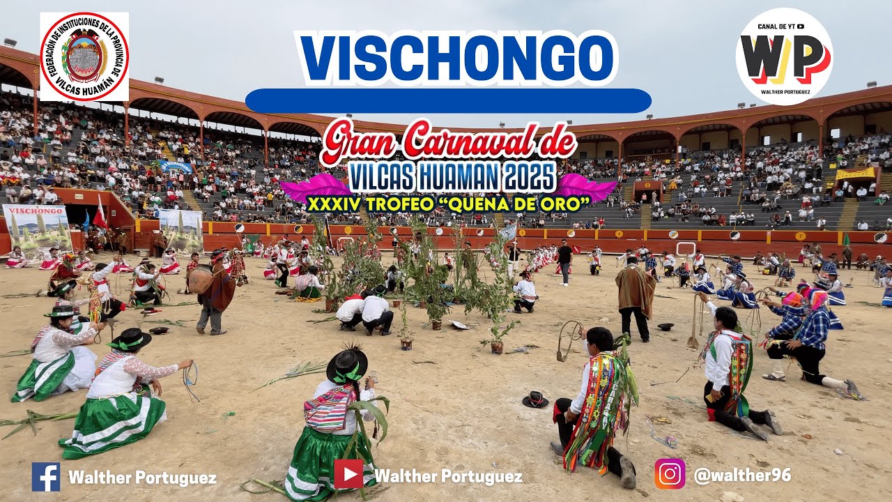 Vischongo | La Quena de Oro | Gran Carnaval de Vilcas Huaman 2025 |
