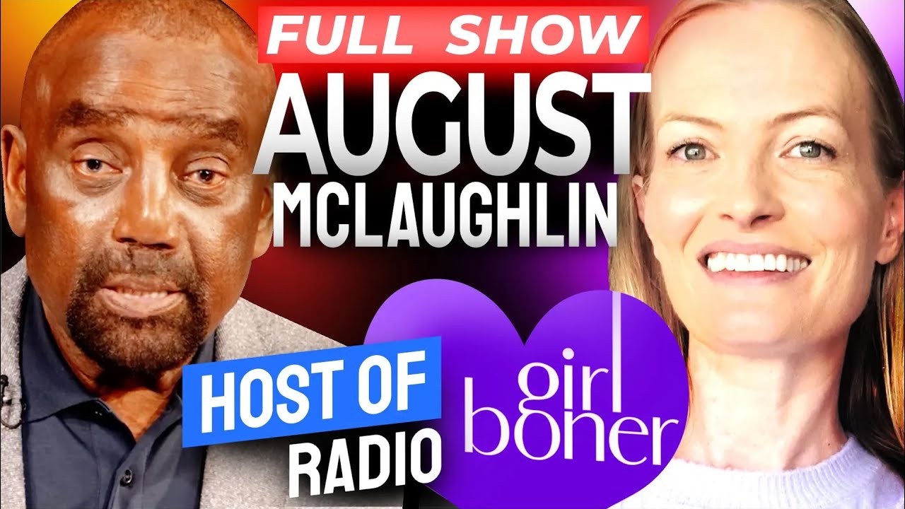 Girl B*ner Radio's @AugustMcLaughlin Joins Jesse! (Ep. 406)