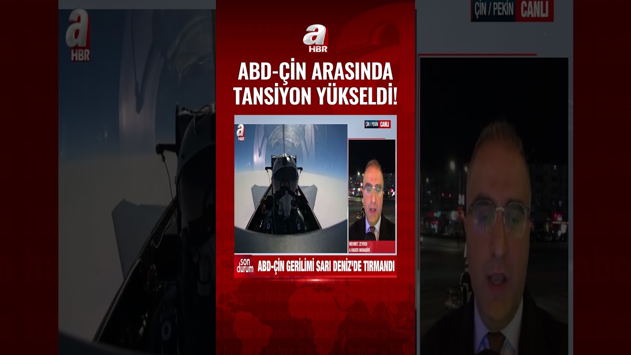 Sarı Deniz'de ABD ile &Ccedil;in karşı karşıya geldi! Amerikan u&ccedil;akları &Ccedil;in hava sahasına girdi | A Haber