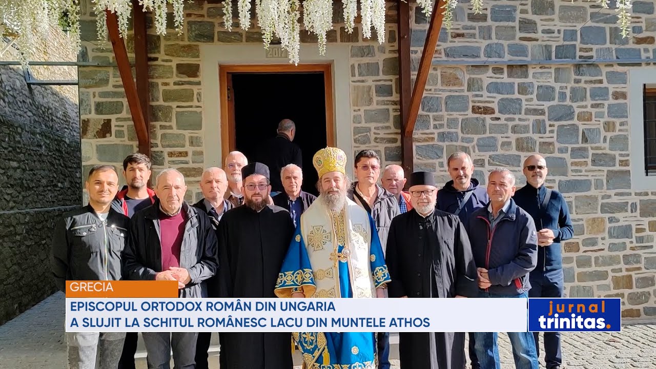 Episcopul ortodox român din Ungaria a slujit la Schitul românesc Lacu din  Muntele Athos
