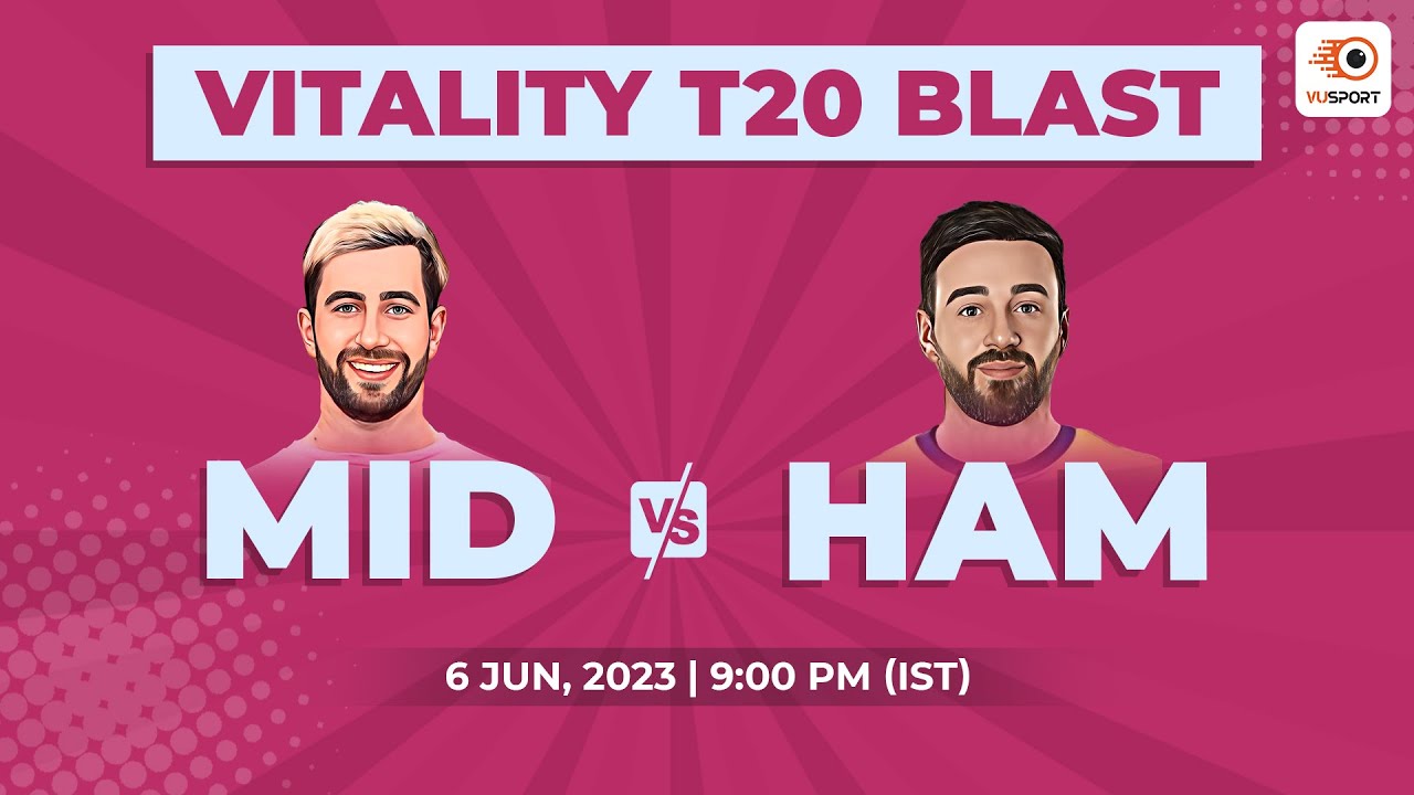 MID vs HAM Fantasy Cricket Prediction | Middlesex vs Hampshire | English T20 Blast