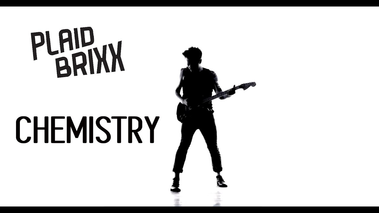 Plaid Brixx - Chemistry (Official Music Video)