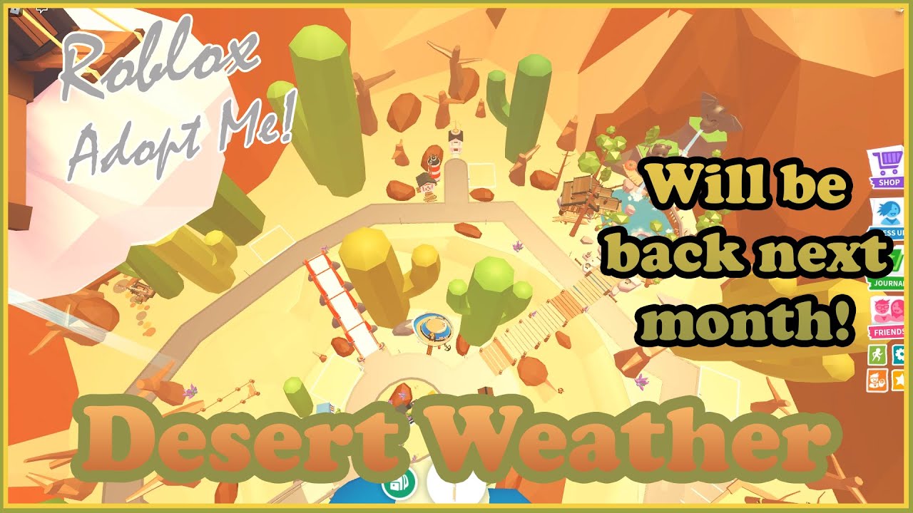Desert Weather Map Will Come Back to Roblox Adopt Me!