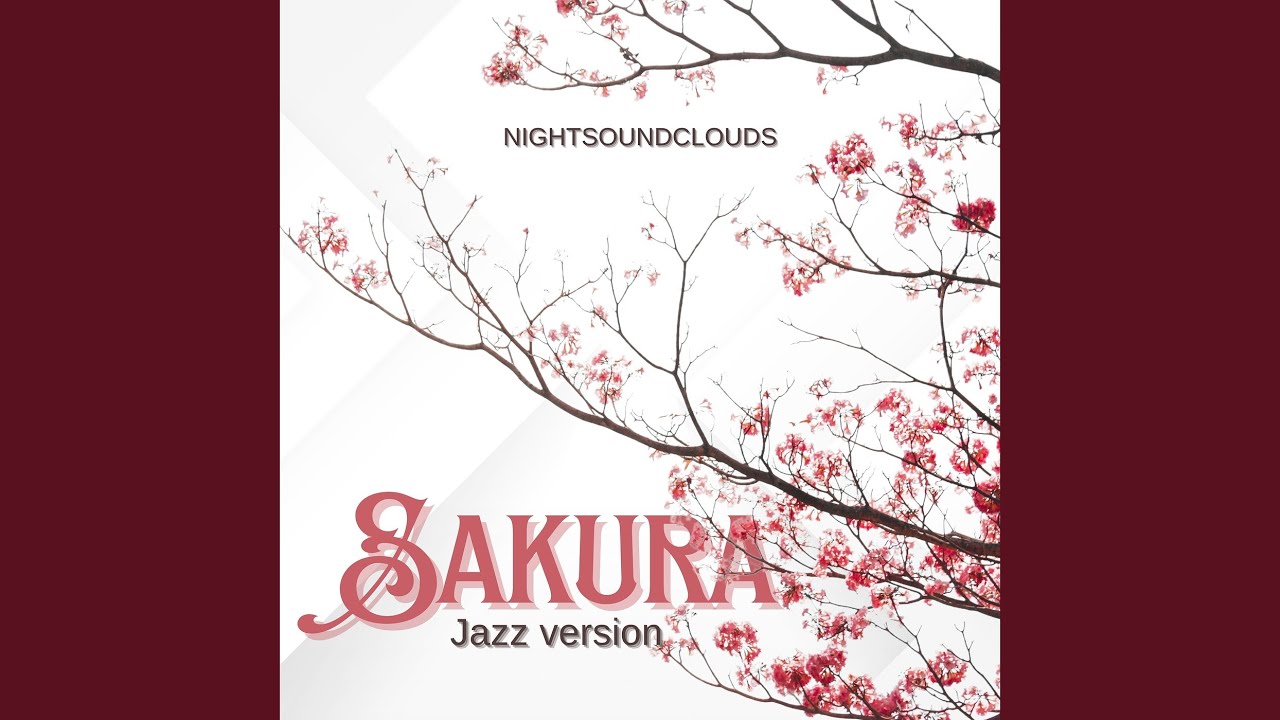 Sakura (Jazz Version)