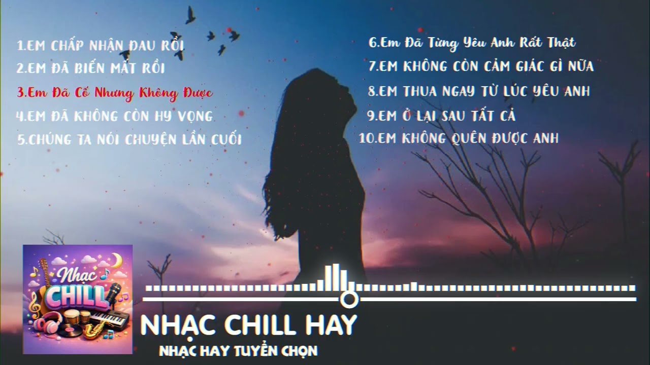 NHẠC CHILL HAY || NHẠC HAY TUYỂN CHỌN #music #nhachaymoingay #cover #nhạcchill  #nhachay
