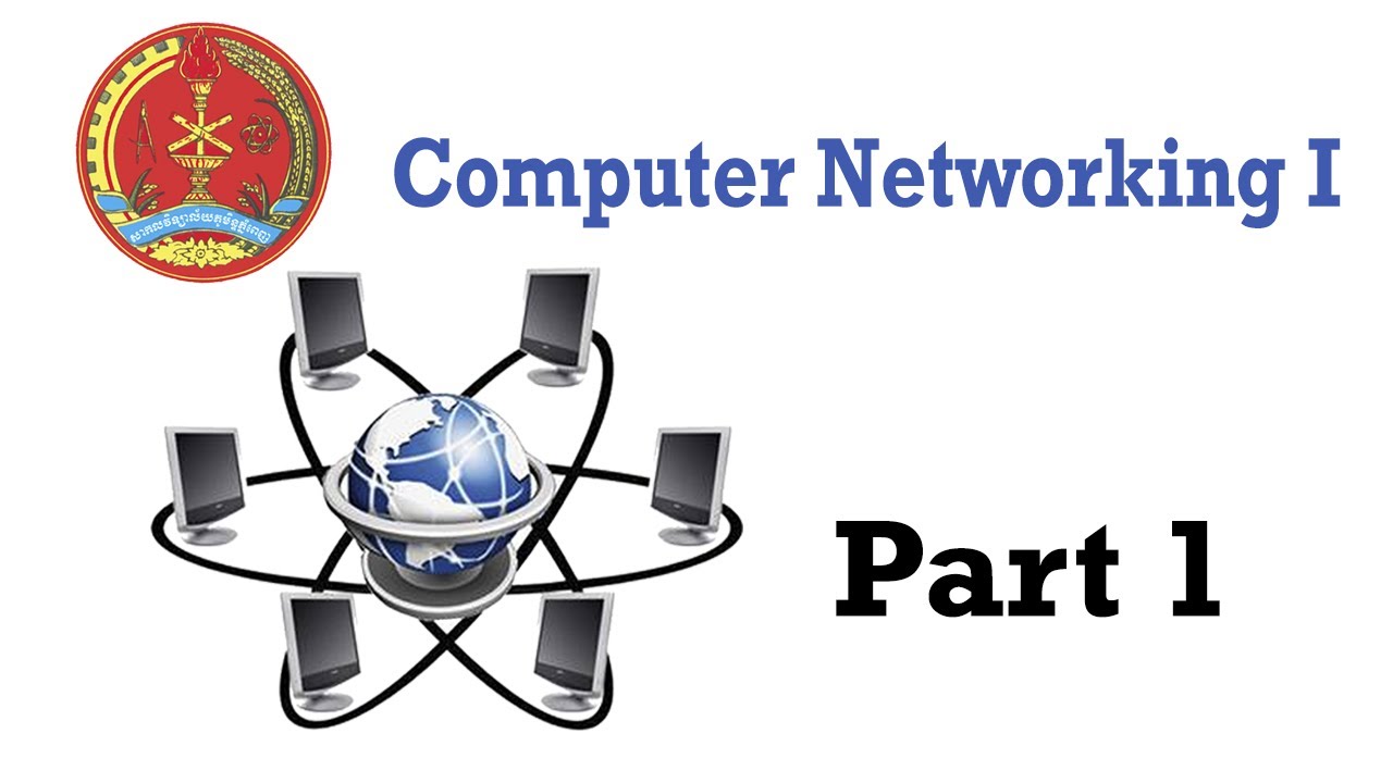 Computer Networking I (RUPP E6 YEAR3) Part1