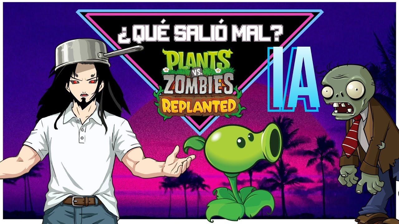 ¿Qué salió mal? - Plants vs. Zombies: Replanted